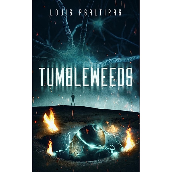 Tumbleweeds, Louis Psaltiras