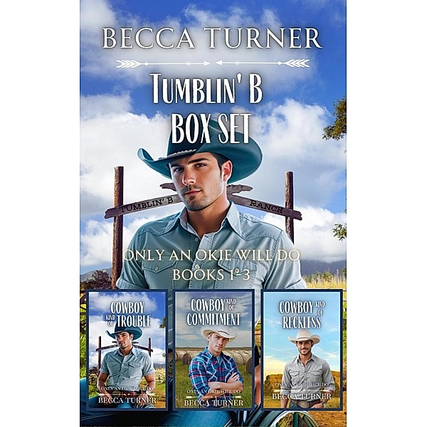 Tumblin' B Box Set (Only an Okie Will Do) / Only an Okie Will Do, Becca Turner
