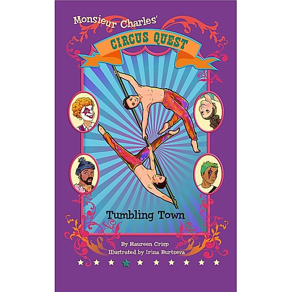 Tumbling Town (Circus Quest, #4) / Circus Quest, Maureen Crisp