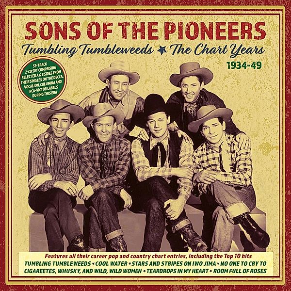 Tumbling Tumbleweeds: The Chart Years 1934-49, Sons Of The Pioneers