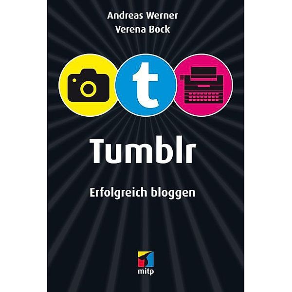 Tumblr, Verena Bock, Andreas Werner