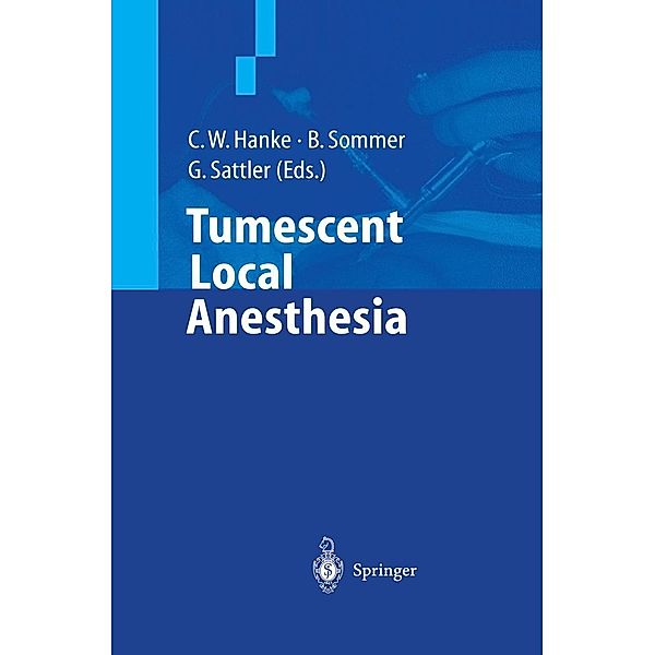 Tumescent Local Anesthesia