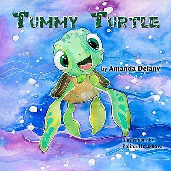 Tummy Turtle, Amanda Delany