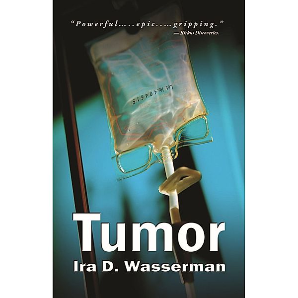 TUMOR / Coffee Press, Inc., Ira D Wasserman