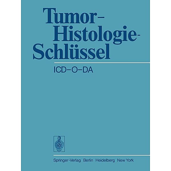 Tumor-Histologie-Schlüssel ICD-O-DA