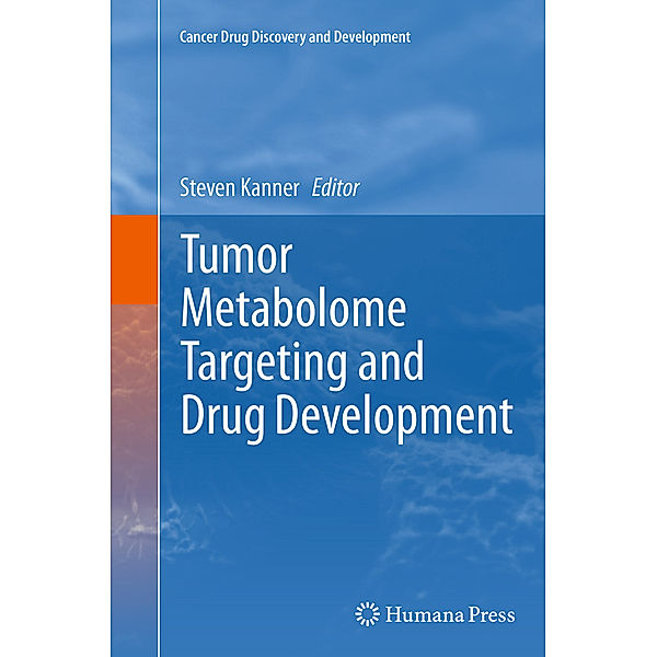 Tumor Metabolome Targeting and Drug Development