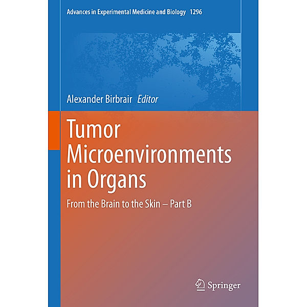 Tumor Microenvironments in Organs
