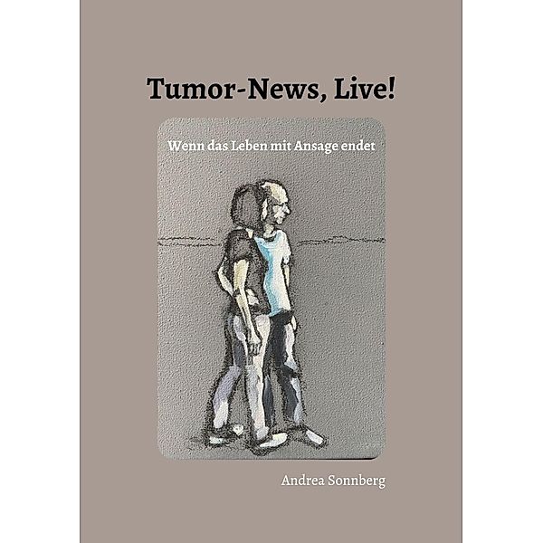 Tumor-News, Live!, Andrea Sonnberg