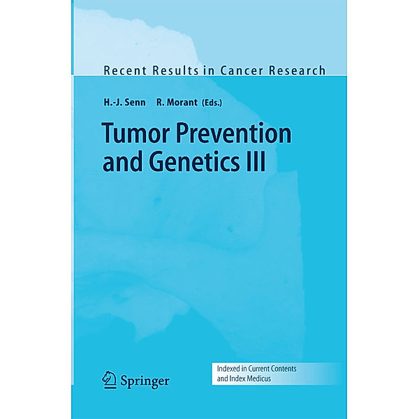 Tumor Prevention and Genetics III