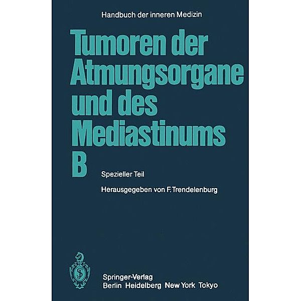 Tumoren der Atmungsorgane und des Mediastinums B