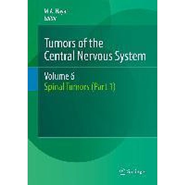 Tumors of the Central Nervous System, Volume 6 / Tumors of the Central Nervous System Bd.6