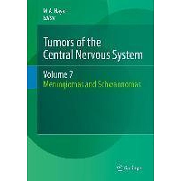Tumors of the Central Nervous System, Volume 7 / Tumors of the Central Nervous System Bd.7