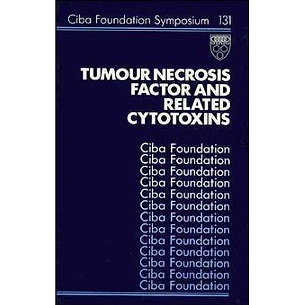 Tumour Necrosis Factor and Related Cytotoxins