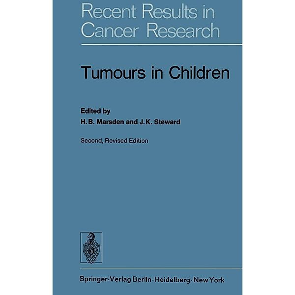 Tumours in Children / Recent Results in Cancer Research Bd.13