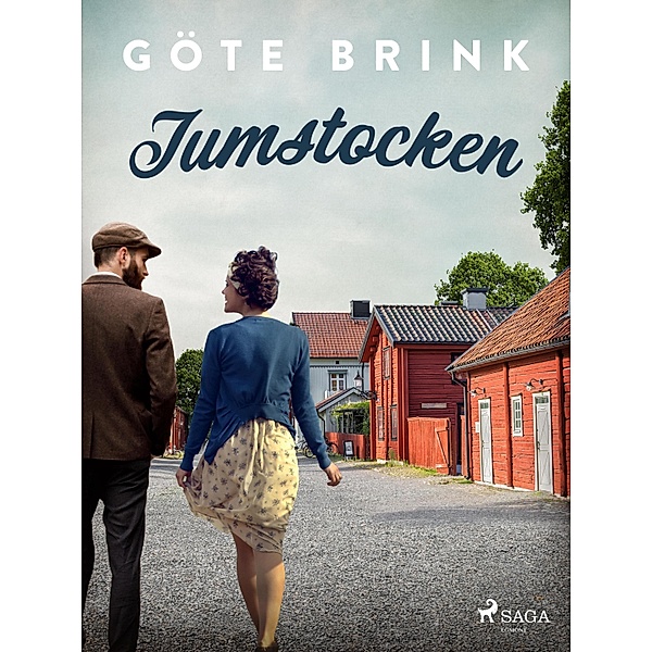 Tumstocken / Oscar Kvist Bd.5, Göte Brink