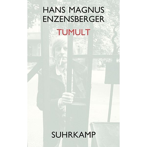 Tumult, Hans Magnus Enzensberger