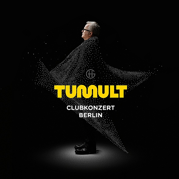 TUMULT, Clubkonzert Berlin, Herbert Grönemeyer