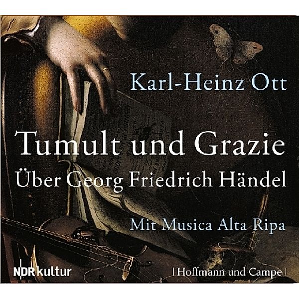 Tumult und Grazie, 1 Audio-CD, Karl-Heinz Ott