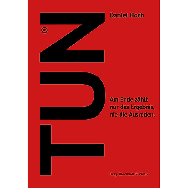 Tun, Daniel Hoch