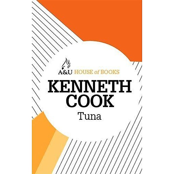 Tuna, Kenneth Cook