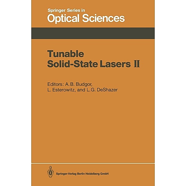 Tunable Solid-State Lasers II / Springer Series in Optical Sciences Bd.52