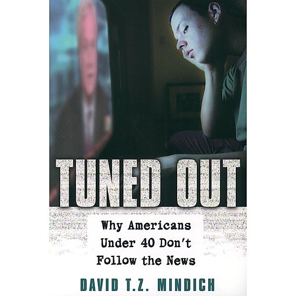 Tuned Out, David T. Z. Mindich