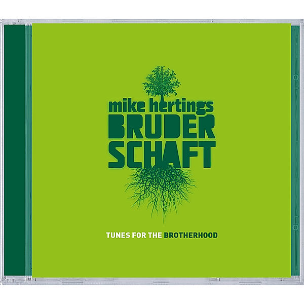 Tunes For The Brotherhood, Mike-Bruderschaft- Herting