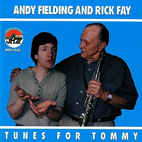 Tunes For Tommy, Andy Fielding & Fay Rick