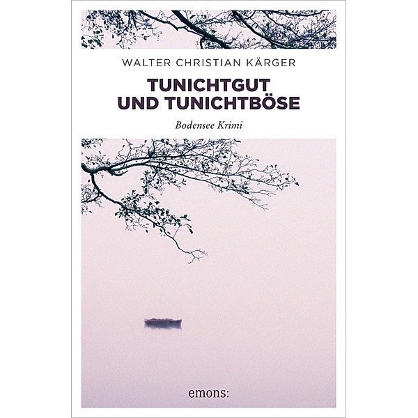 Tunichtgut und Tunichtböse / Max Madlener, Walter Christian Kärger