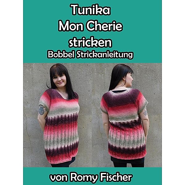 Tunika Mon Cherie stricken, Romy Fischer