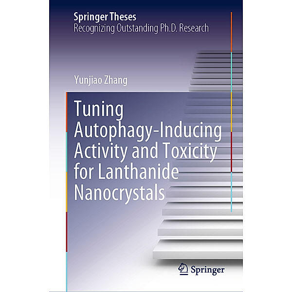 Tuning Autophagy-Inducing Activity and Toxicity for Lanthanide Nanocrystals, Yunjiao Zhang