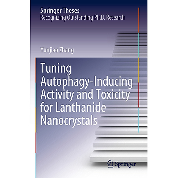 Tuning Autophagy-Inducing Activity and Toxicity for Lanthanide Nanocrystals, Yunjiao Zhang