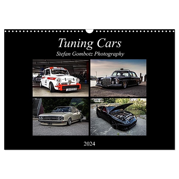 Tuning Cars (Wandkalender 2024 DIN A3 quer), CALVENDO Monatskalender, Stefan Gombotz
