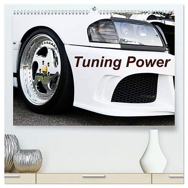 Tuning Power (hochwertiger Premium Wandkalender 2025 DIN A2 quer), Kunstdruck in Hochglanz, Calvendo, Karin Sigwarth