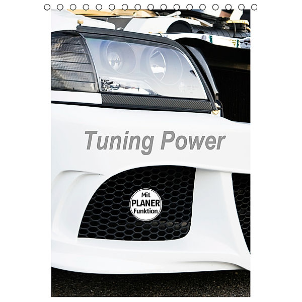 Tuning Power Planer (Tischkalender 2020 DIN A5 hoch), Karin Sigwarth