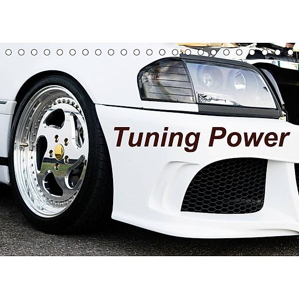 Tuning Power (Tischkalender 2023 DIN A5 quer), Karin Sigwarth