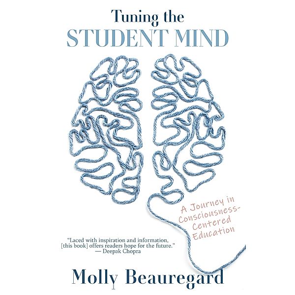 Tuning the Student Mind, Molly Beauregard