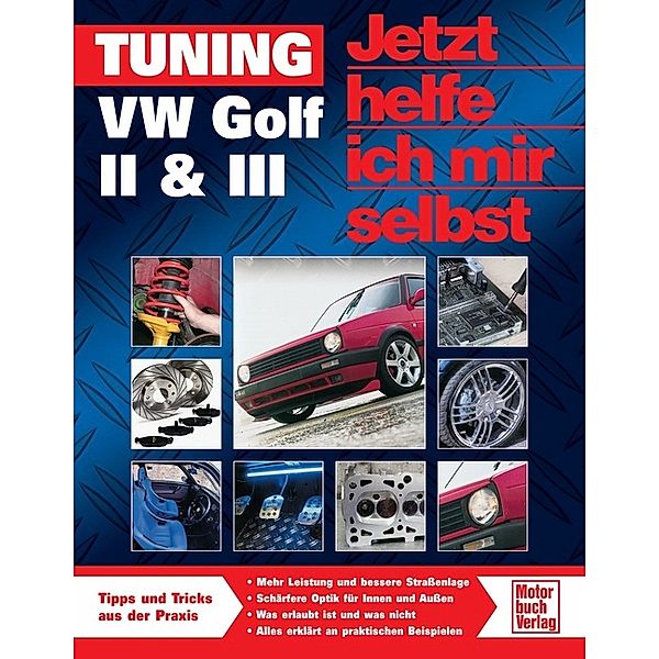 Tuning VW Golf II & III, Dieter Korp