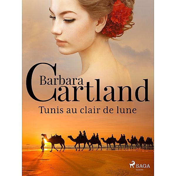 Tunis au clair de lune, Barbara Cartland