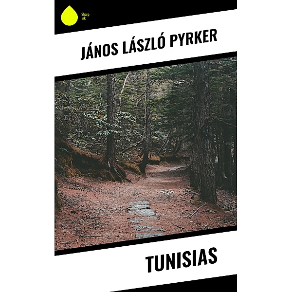 Tunisias, János László Pyrker