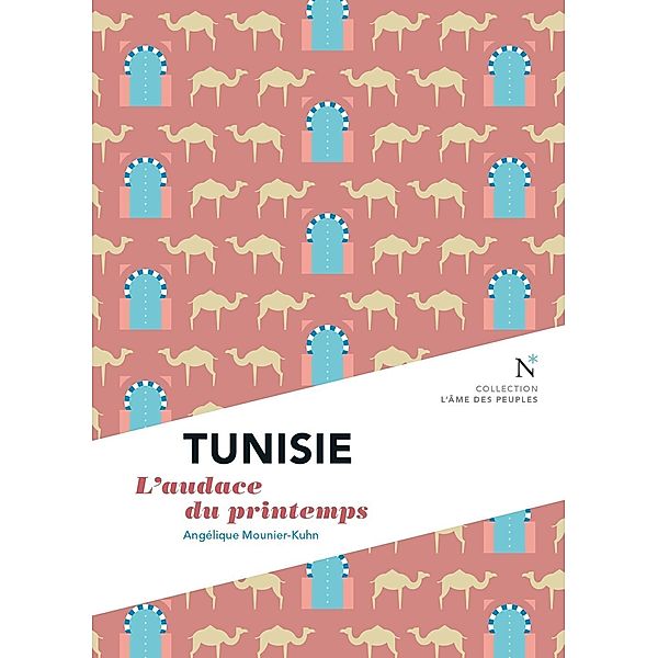 Tunisie : L'audace du printemps, Angélique Mounier-Kuhn