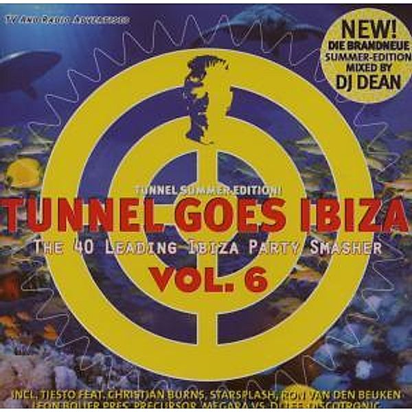 Tunnel Goes Ibiza Vol.6, Diverse Interpreten