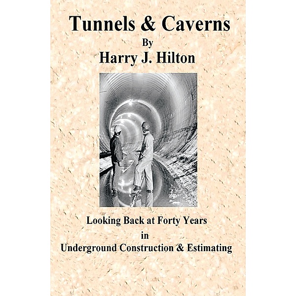 Tunnels & Caverns, Harry Hilton