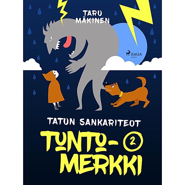Tuntomerkki / Tatun sankariteot Bd.2, Taru Mäkinen