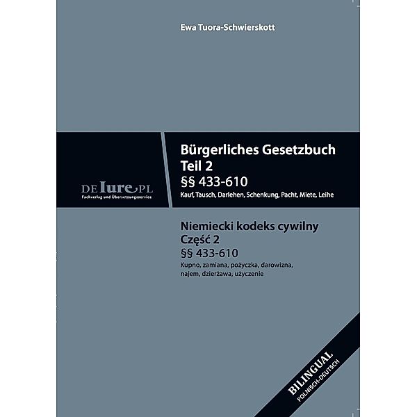 Tuora-Schwierskott, E: Bürgerliches Gesetzbuch. Teil 2. Über, Ewa Tuora-Schwierskott