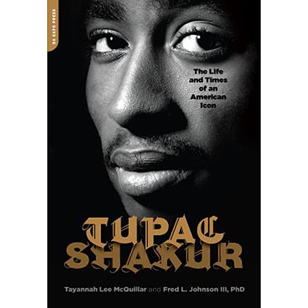 Tupac Shakur, Tayannah Lee McQuillar, Fred L. Johnson