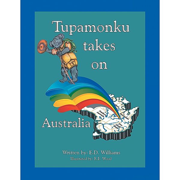 Tupamonku Takes on Australia, E. D. Williams