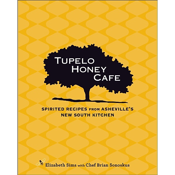 Tupelo Honey Cafe / Tupelo Honey Cafe, Elizabeth Sims, Brian Sonoskus