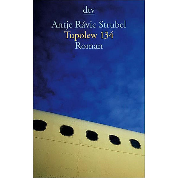 Tupolew 134, Antje Rávik Strubel