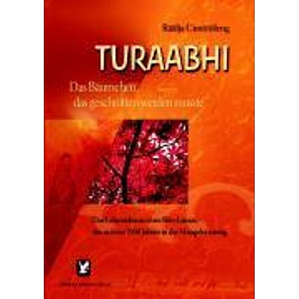 Turaabhi - Das Bäumchen, das geschnitten werden musste, Räälja Cuntööleng